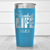 Light Blue Baseball Tumbler With Living The Diamond Dream Design