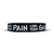 SHORT TERM PAIN LONG TERM GAIN Wristband